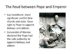 Describe the feud between the pope and the emperor.