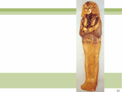 Figure 3-34 Innermost coffin of Tutankhamen, from his tomb at Thebes, Egypt, 18th Dynasty, ca. 1323 BCE. Gold with inlay of enamel and semiprecious stones, 6' 1